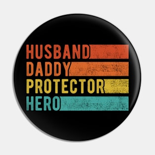 Husband Daddy Protector Hero Father's Day Vintage Pin