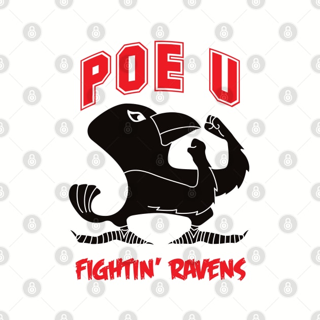 Poe University Fightin' Ravens by joefixit2