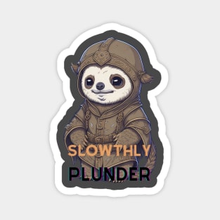 Slowthly plunder Magnet