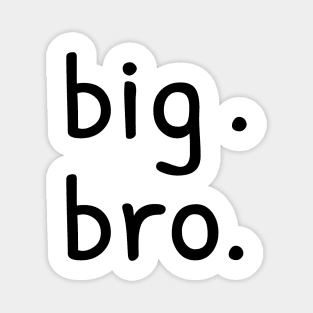 Big Brother Magnet