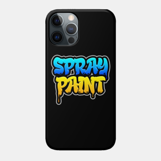 Spray Paint Phone Cases Iphone And Android Teepublic