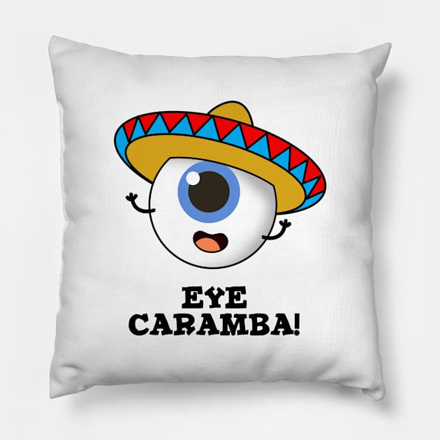 Eye Caramba Cute Mexican Pun Pillow by punnybone