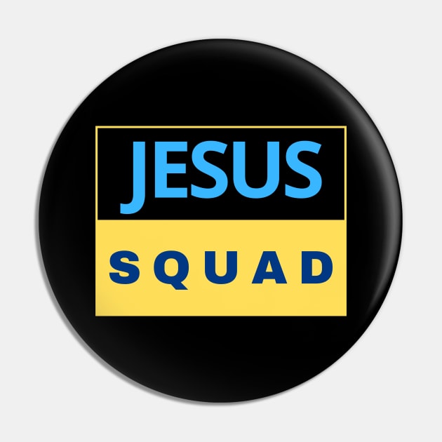 Jesus Squad | Christian Pin by All Things Gospel