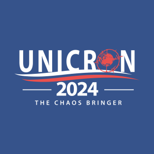 Unicron For President 2024 - The Caos Bringer 1 T-Shirt