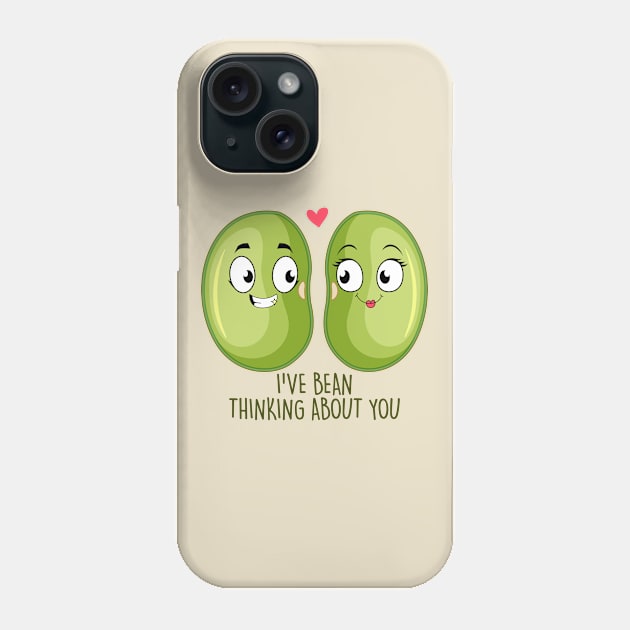 I've Bean Thinking About You Phone Case by NotSoGoodStudio