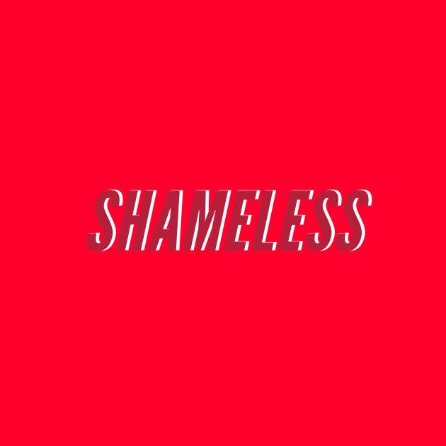 Shameless by kareemelk