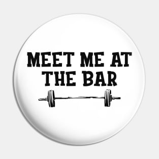 Workout - Meet me at the bar Pin