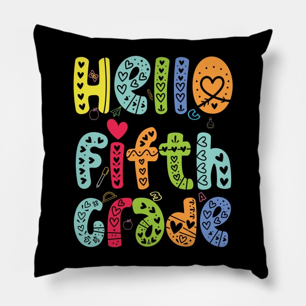 Hello Fifth grade 5th Grade Team Back To School Teacher Kid Pillow by Gaming champion