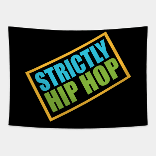 Strictly Hip Hop Tapestry