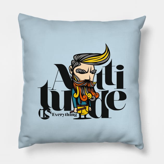 Attitude is Everything Pillow by Whatastory