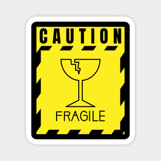 Caution Fragile Magnet