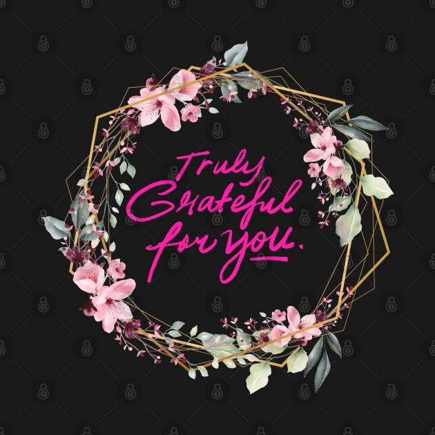 Truly Grateful for You by Chosen