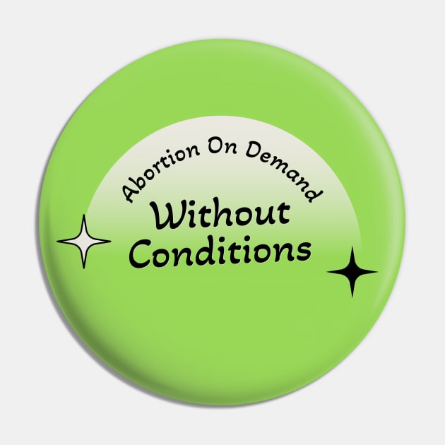 Abortion On Demand Without Conditions Pin by Football from the Left