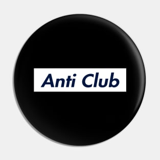 SUPER ANTI CLUB LOGO Pin