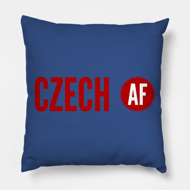 Czech AF Pillow by MessageOnApparel