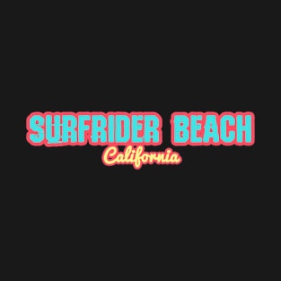 Surfrider Beach California T-Shirt