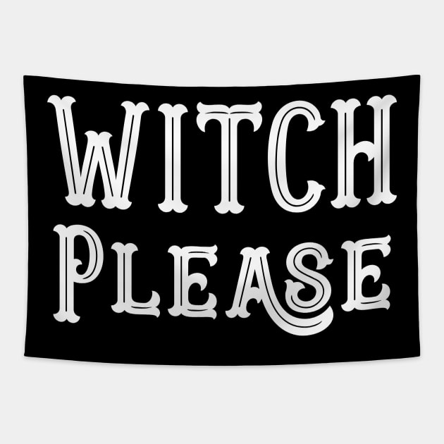 Cute Halloween Costumes Witch Please Tapestry by finedesigns