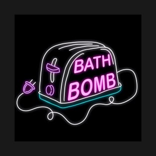 Retro inscription "My kind of bath bomb" T-Shirt