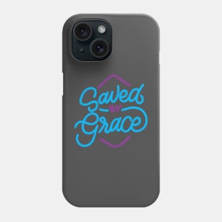 Saved By Grace Phone Case