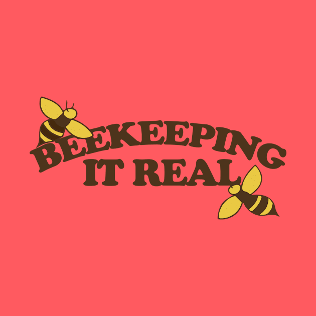 Beekeeping it Real by bubbsnugg