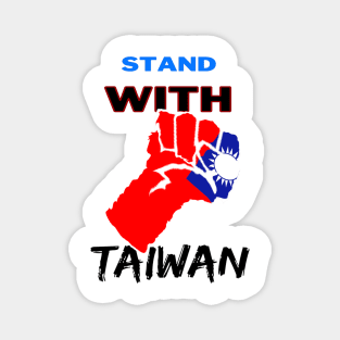 Stand with Taiwan - Fight the injustice Magnet