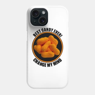 BEST CANDY EVER Phone Case