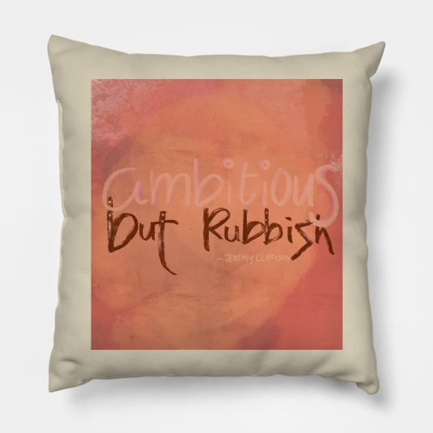 Ambitious but rubbish Pillow by zwaite3g