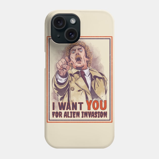 I Want You for Alien Invasion Phone Case by Getsousa