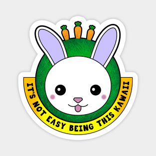 Bunny Rabbit - It's not Easy Being This Kawaii Magnet