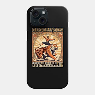 Funny vintage circus strong man tiger shouting yelling Phone Case