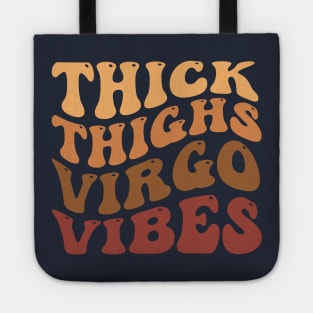 Thick Thighs Virgo Vibes Tote