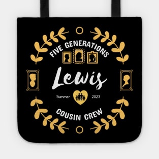 Lewis Cousin Crew Family Reunion Summer Vacation Tote