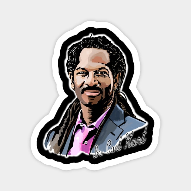 Dr Carl Hart Magnet by ElfMachine