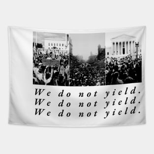 We Do Not Yield | Feminist Protest x Throne of Glass Art Tapestry
