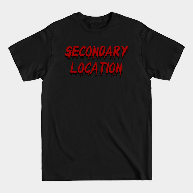 Disover Secondary Location - Drip Font - John Mulaney - T-Shirt