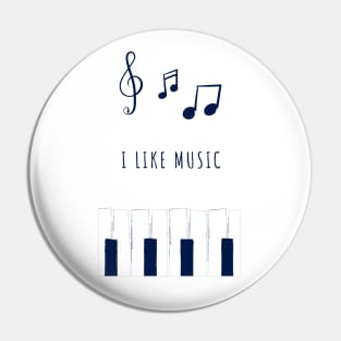 Illustration of notes and piano "I like music" Pin