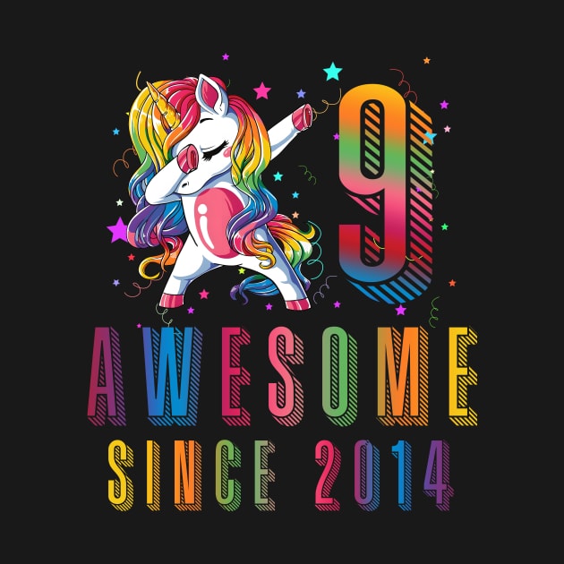 Dabbing Unicorn 9th Birthday Awesome Since 2014 by Kokomo