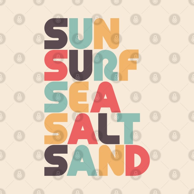 Retro Sun Surf Sea Salt Sand Typography by lymancreativeco