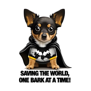 Dog - Saving The World, One Bark At A Time 2 T-Shirt