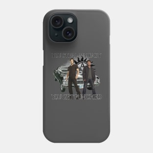 You Steal My Baby You Get Punched Dean quotes impala supernatural T-Shirt Phone Case