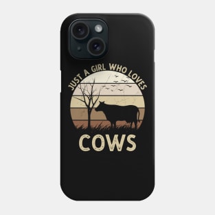 Just A Girl Who Loves Cows Phone Case