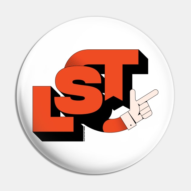 LST Orange Pin by Let's Stop There