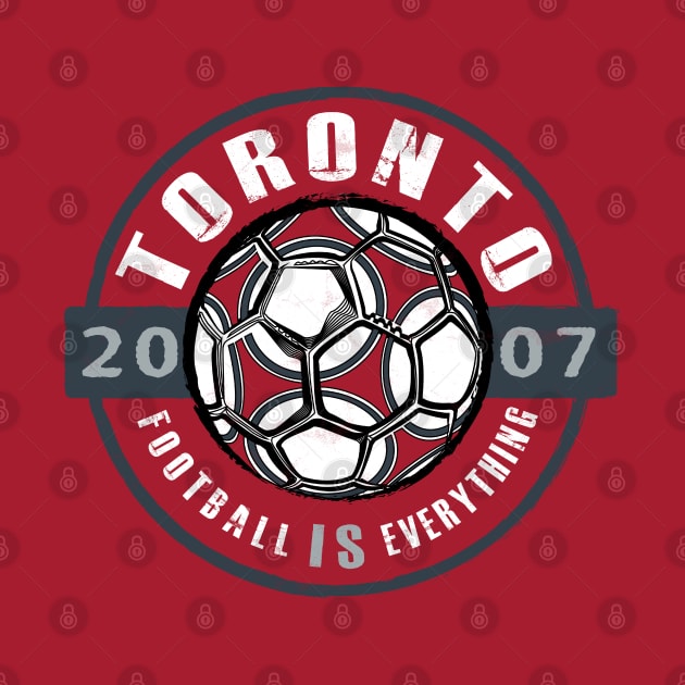 Football Is Everything - Toronto Vintage by FOOTBALL IS EVERYTHING