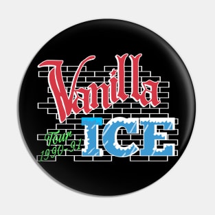 Vanilla Ice Tour 1990-1991 Pin