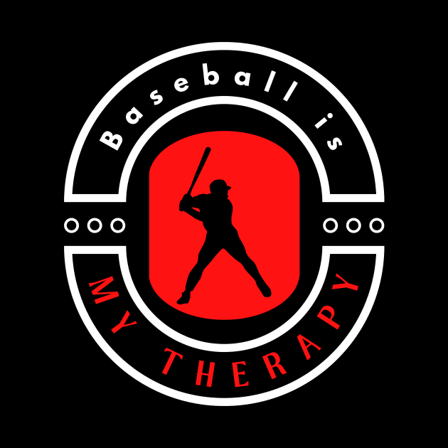 Baseball is my therapy funny motivational design by Digital Mag Store