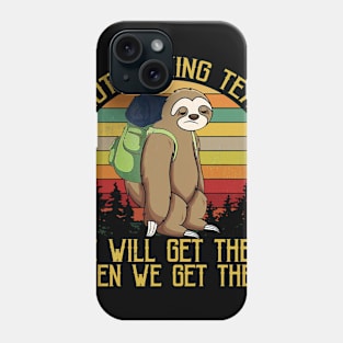 Sloth Hiking Team We Will Get There Funny Vintage Phone Case