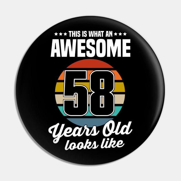 Vintage This Is What An Awesome 58 Years Old Looks Like Pin by louismcfarland