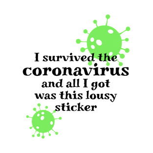 Survived the coronavirus T-Shirt