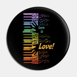 Piano Love is Love Pin