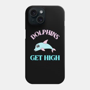 Dolphins Get High Animal Facts Phone Case